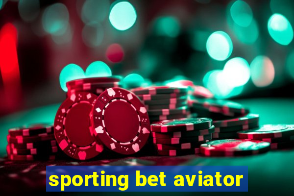 sporting bet aviator