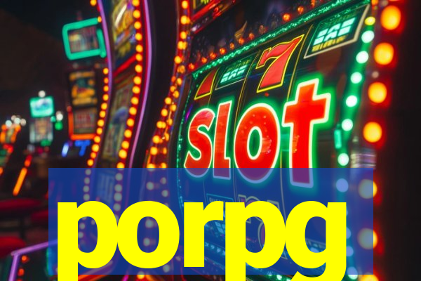 porpg