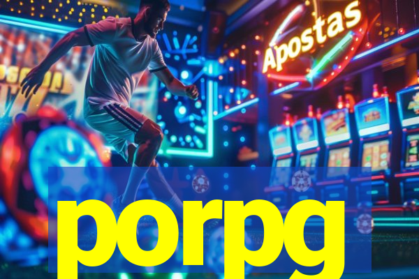 porpg