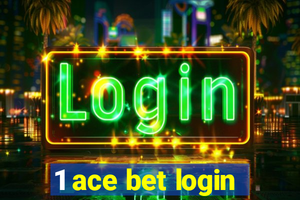 1 ace bet login