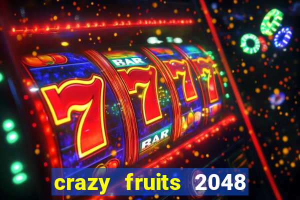 crazy fruits 2048 jim green