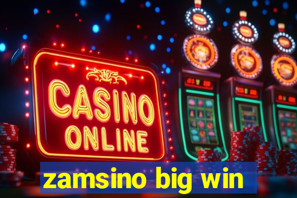 zamsino big win