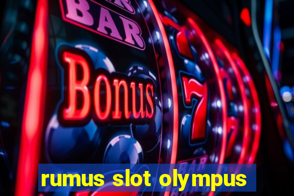 rumus slot olympus