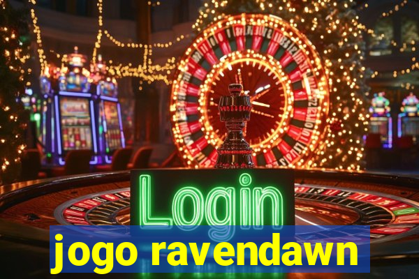 jogo ravendawn