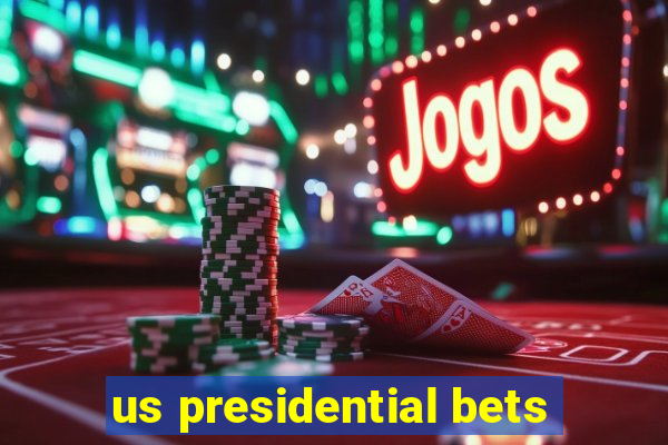 us presidential bets