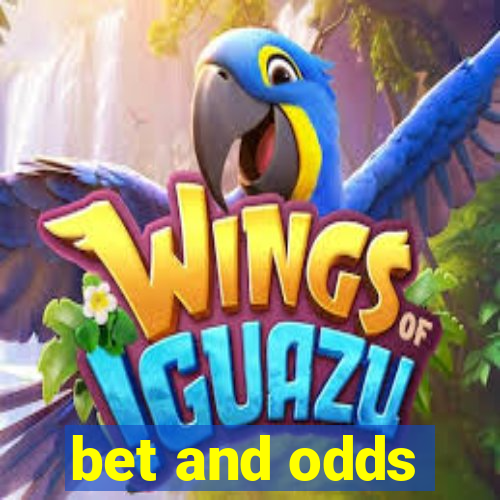 bet and odds