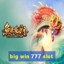 big win 777 slot