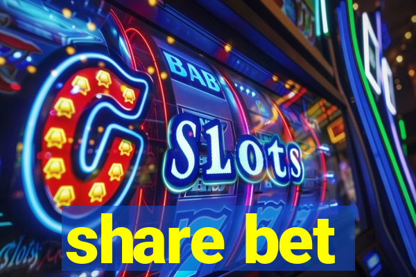 share bet