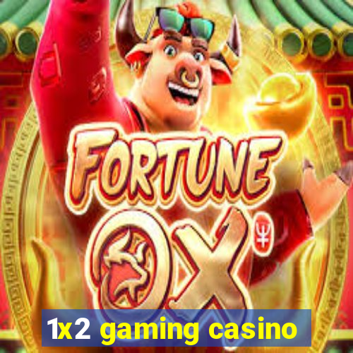 1x2 gaming casino