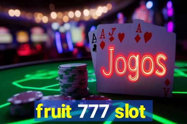 fruit 777 slot