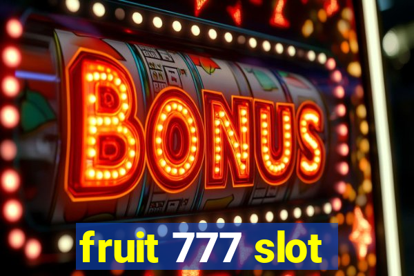 fruit 777 slot