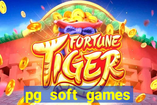 pg soft games fortune tiger