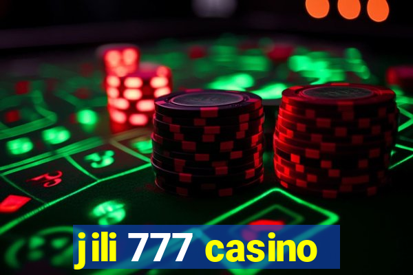 jili 777 casino