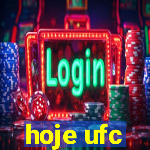 hoje ufc