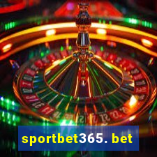 sportbet365. bet