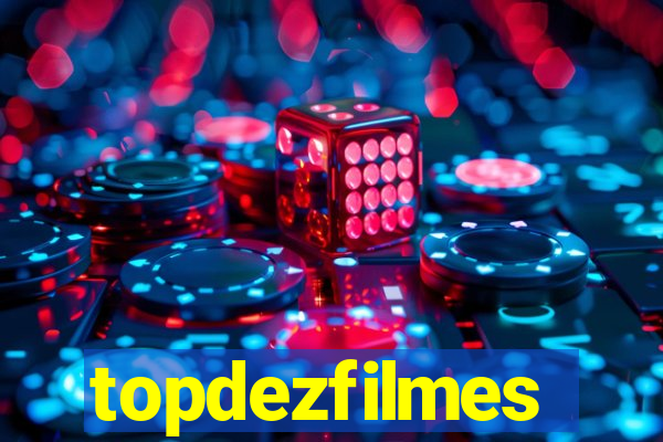 topdezfilmes