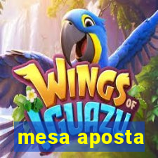 mesa aposta