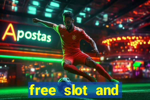 free slot and casino games