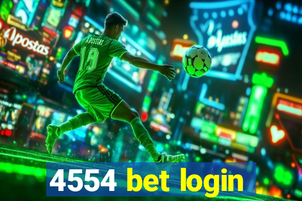 4554 bet login