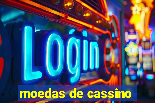 moedas de cassino