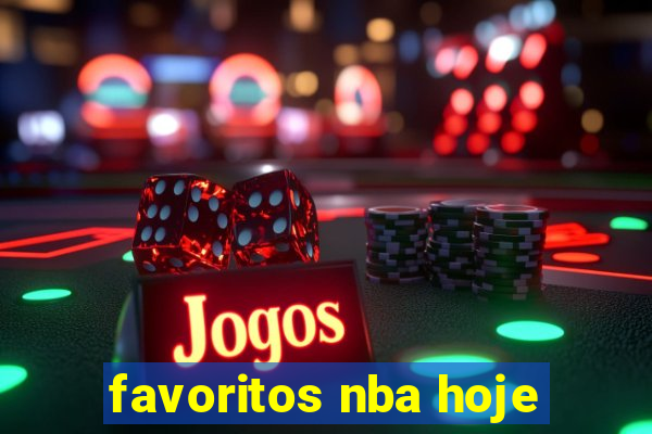 favoritos nba hoje