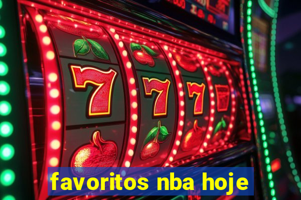 favoritos nba hoje