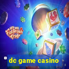 dc game casino