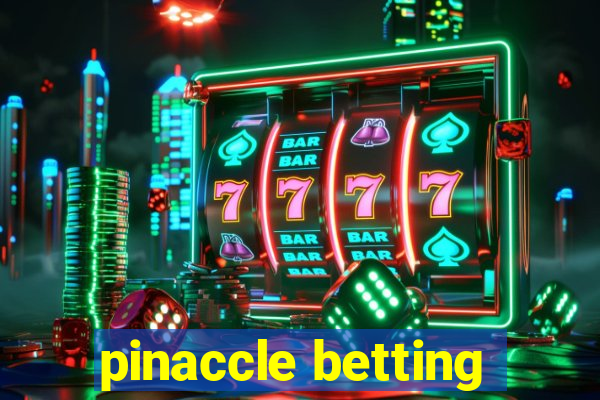 pinaccle betting