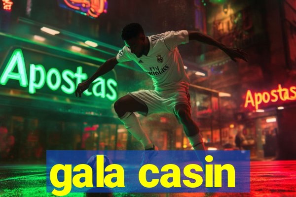 gala casin