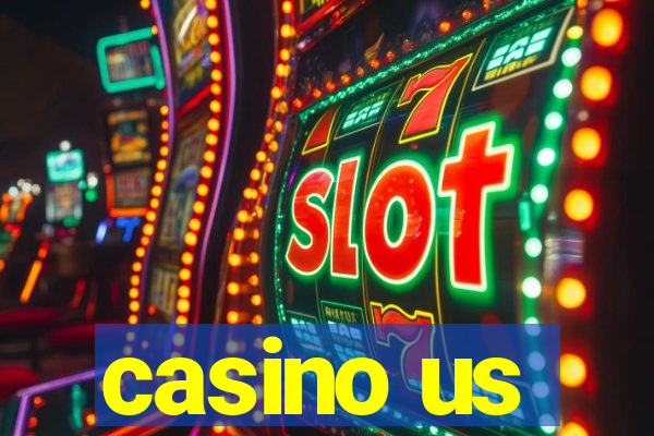 casino us