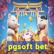 pgsoft bet