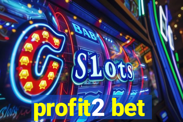 profit2 bet