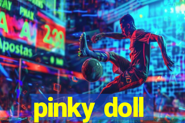 pinky doll