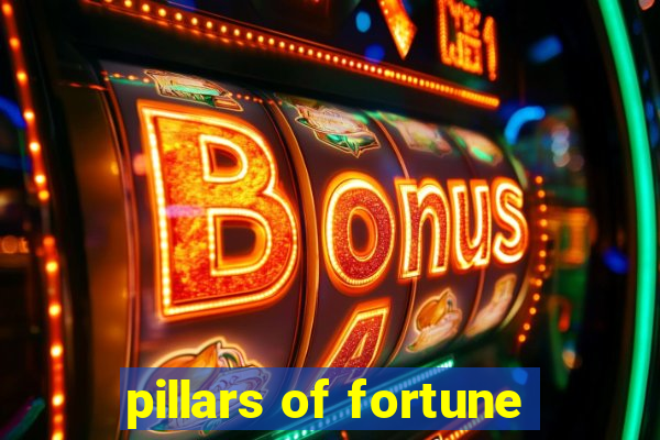 pillars of fortune