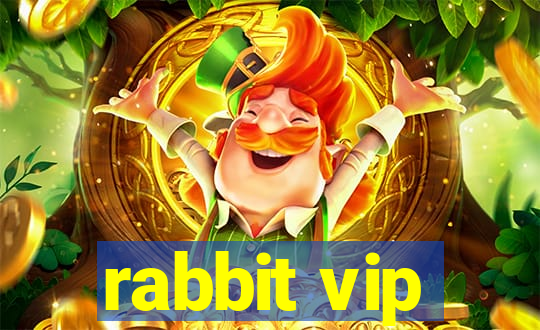 rabbit vip