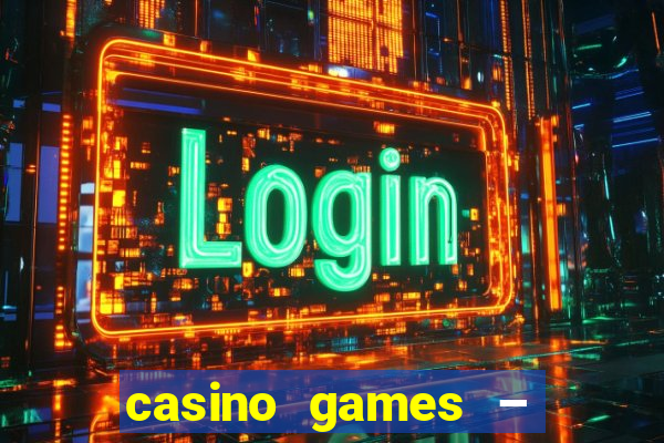 casino games – walk of fame