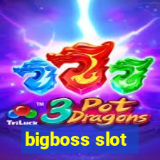 bigboss slot