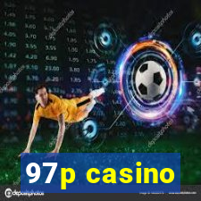 97p casino