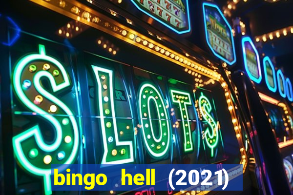 bingo hell (2021) movie wallpapers