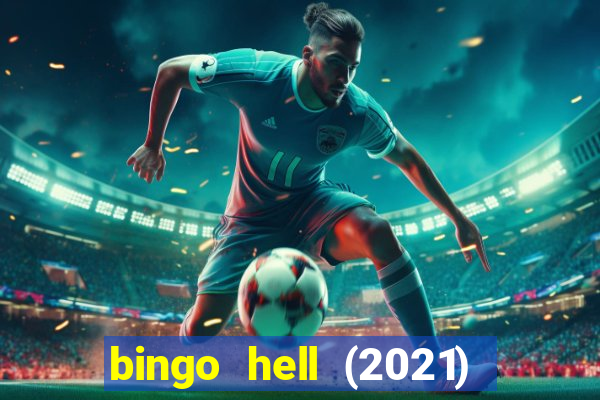 bingo hell (2021) movie wallpapers