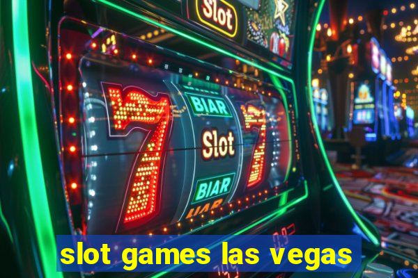 slot games las vegas