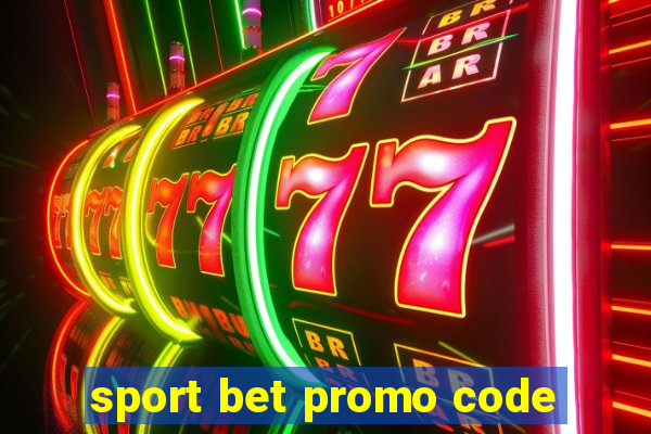 sport bet promo code