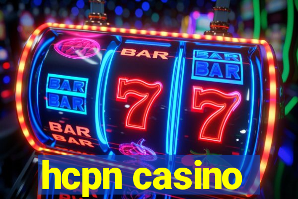 hcpn casino