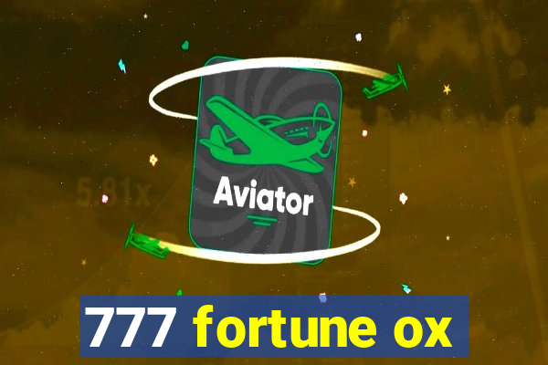 777 fortune ox