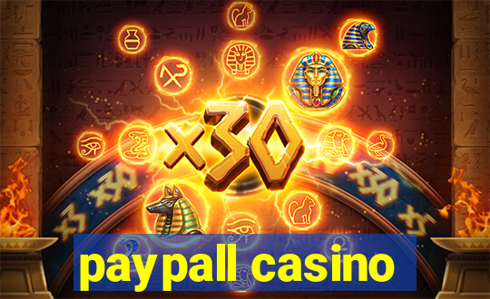 paypall casino