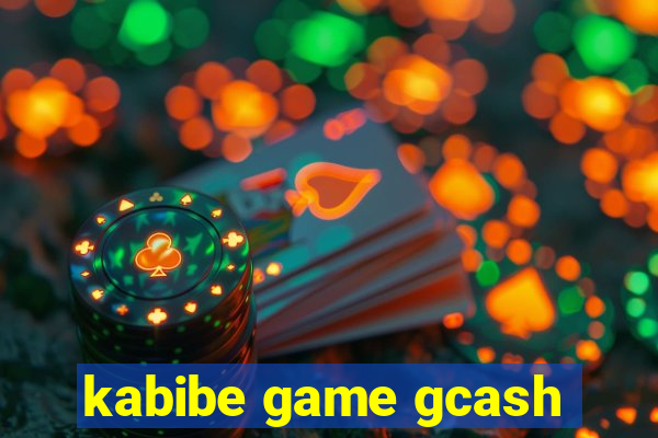 kabibe game gcash