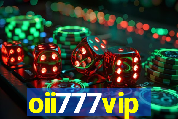 oii777vip