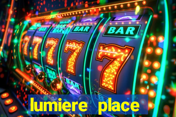 lumiere place casino and hotels