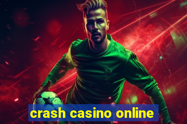 crash casino online