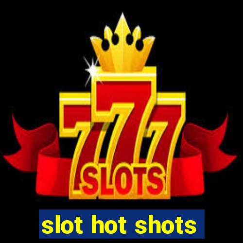 slot hot shots